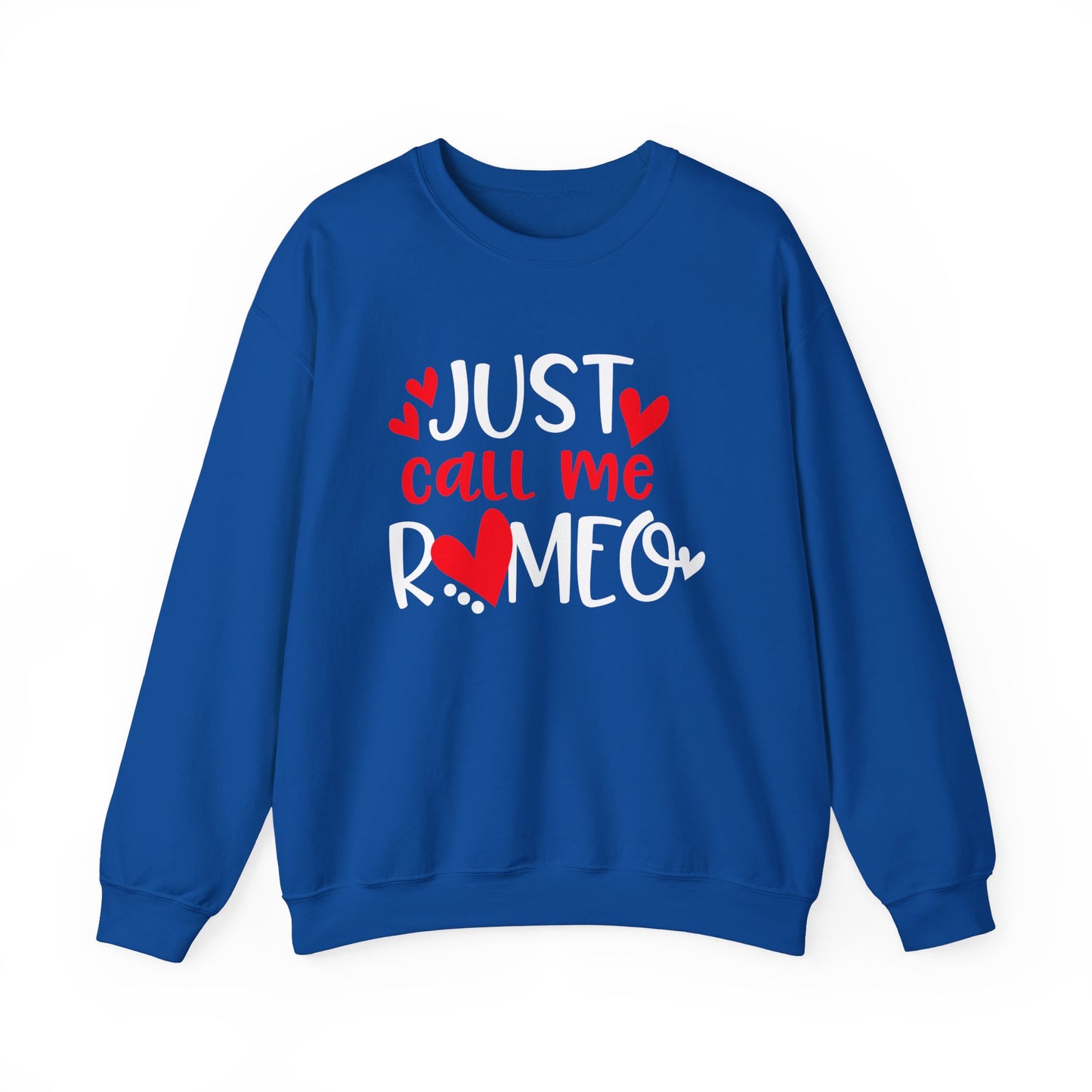 Just Call Me Romeo Crewneck Sweatshirt