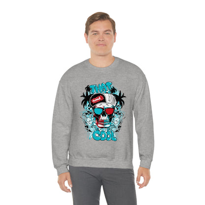 That Ain't Cool Crewneck Sweatshirt