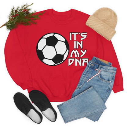 Soccer is in my DNA Crewneck Sweatshirt