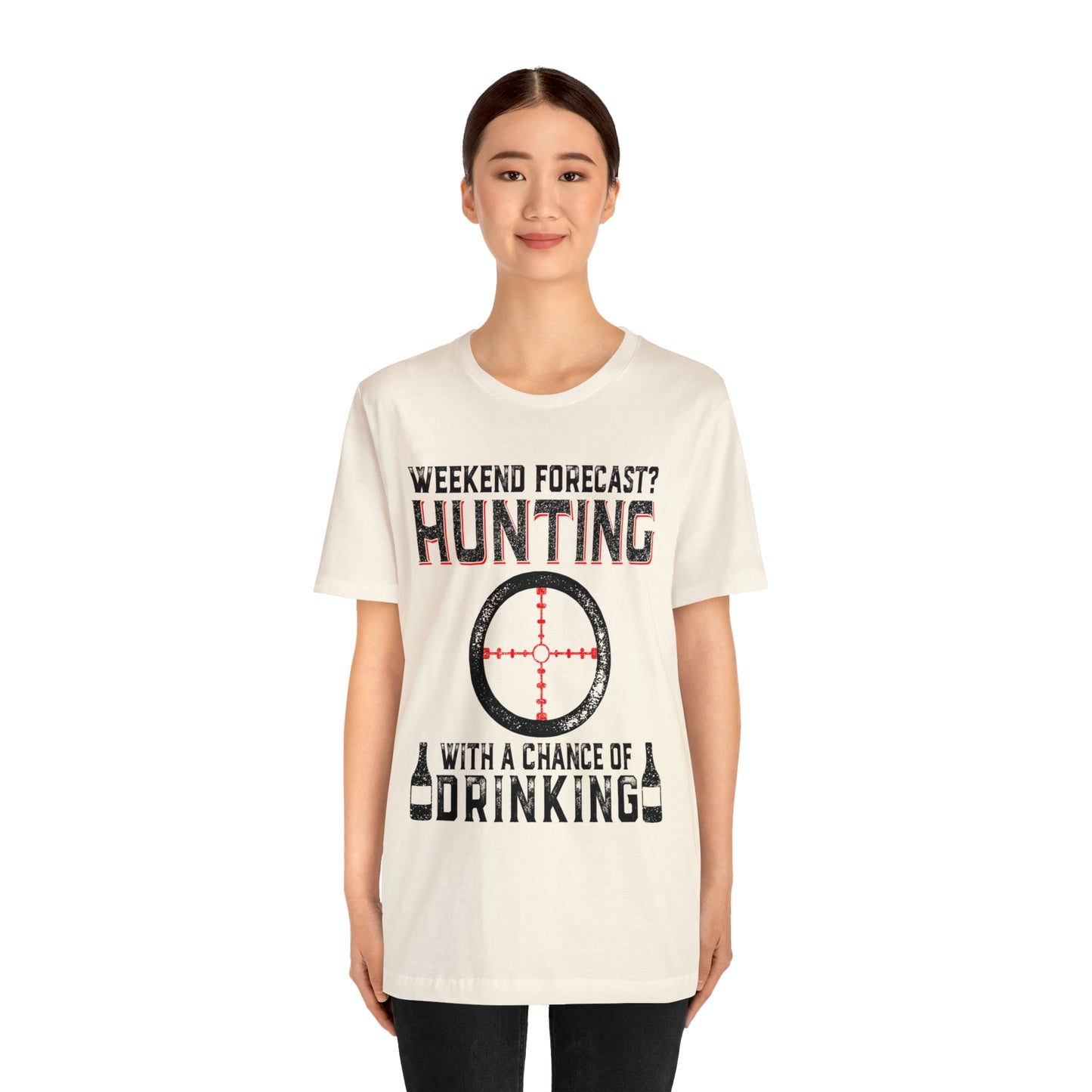 Weekend forecast hunting with a chance of drinking T-Shirt