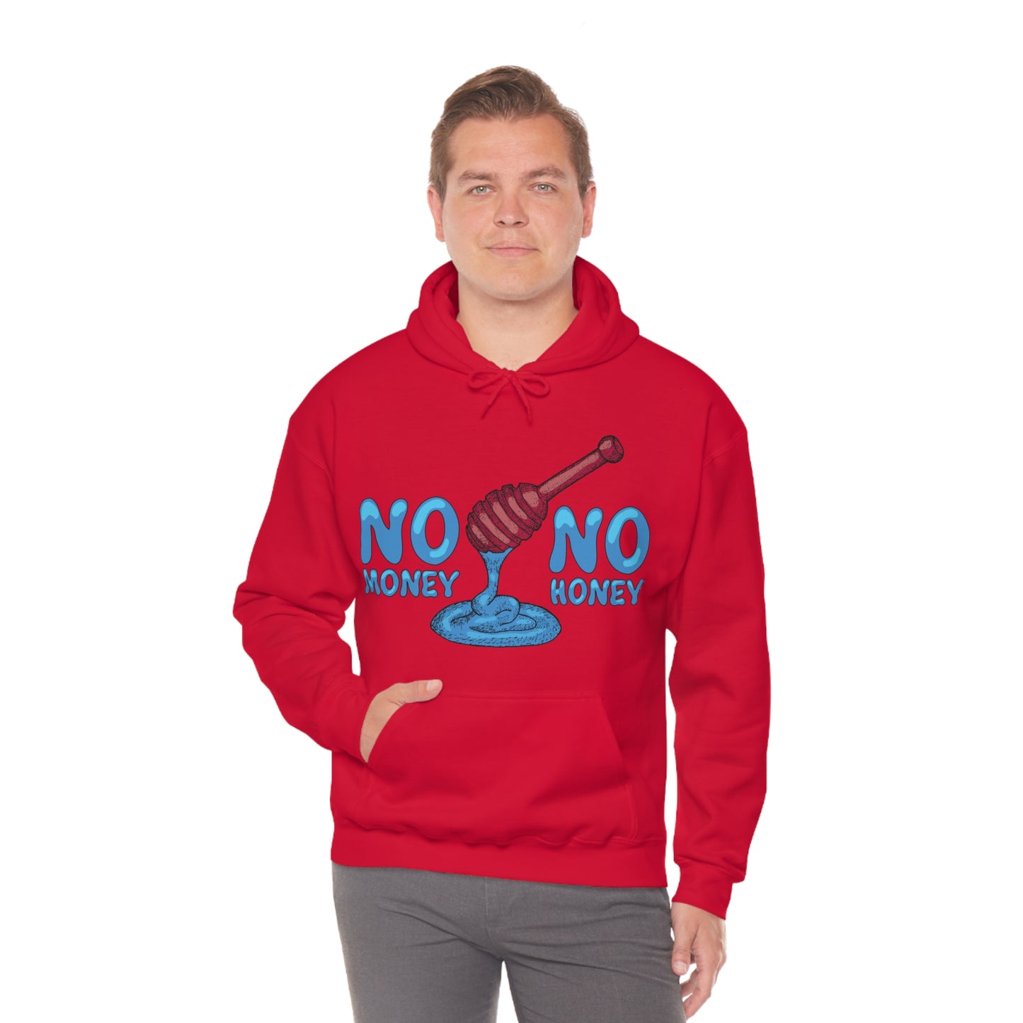 No money _ No honey Hoodie