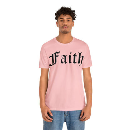 Faith T-Shirt