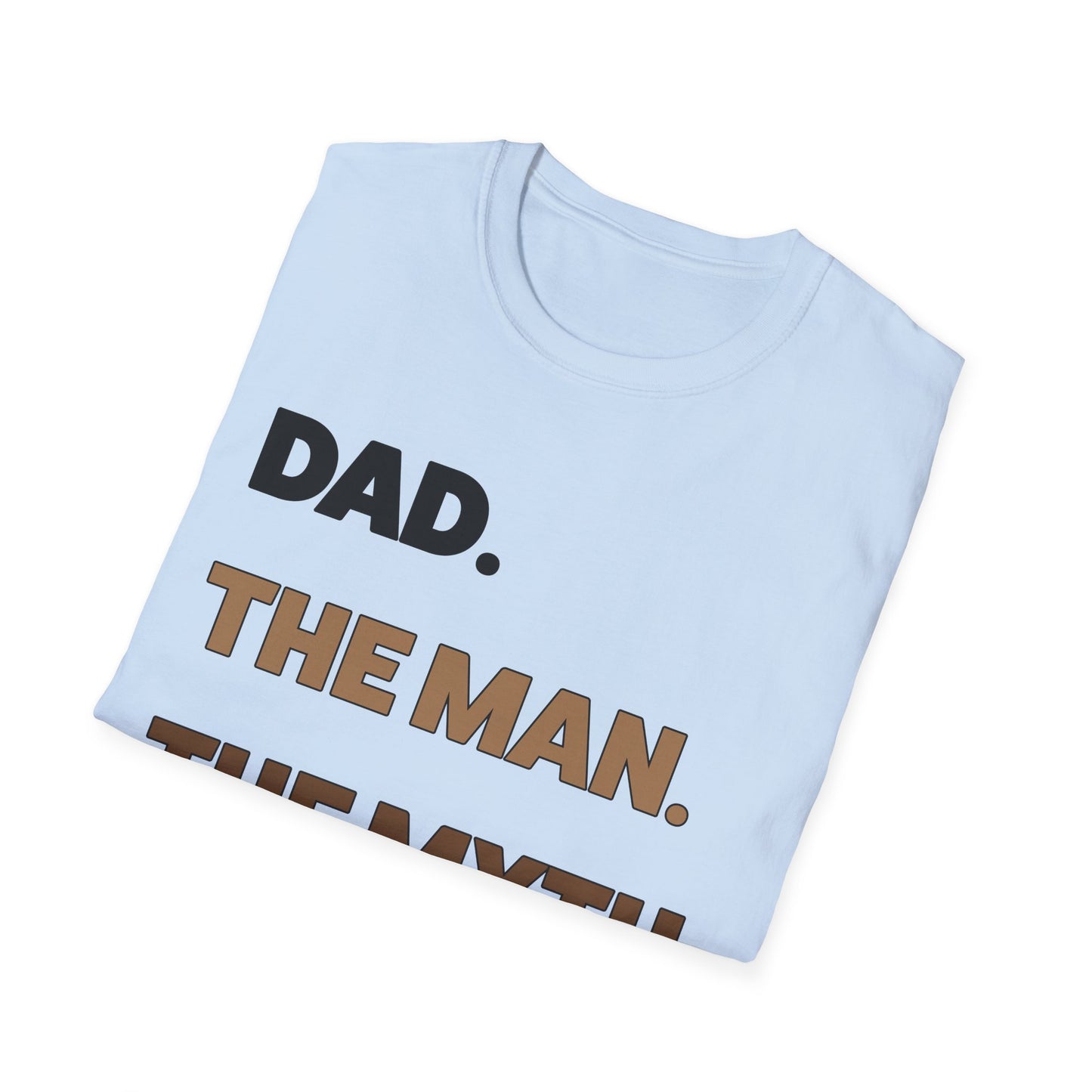 Dad the man the myth the ATM T-Shirt