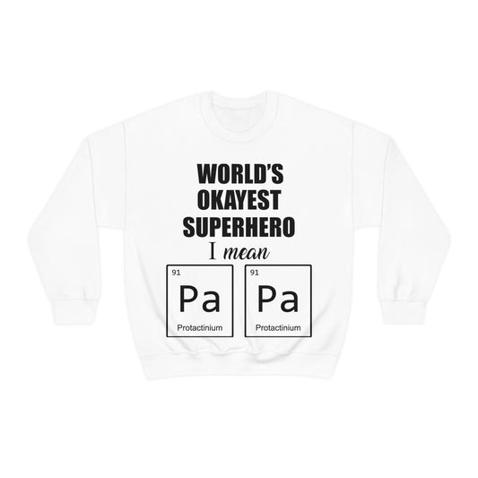 World Okayest Superhero Crewneck Sweatshirt