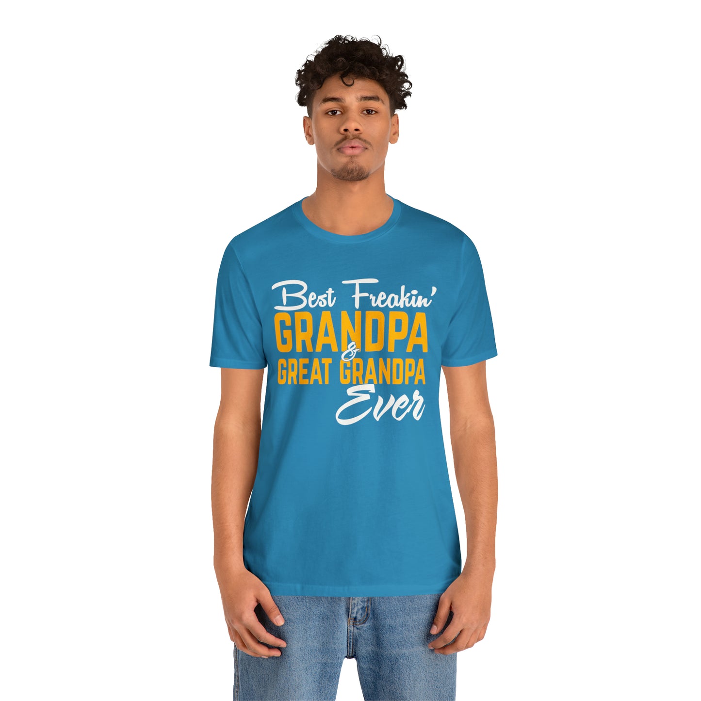 Great grandpa ever T-Shirt