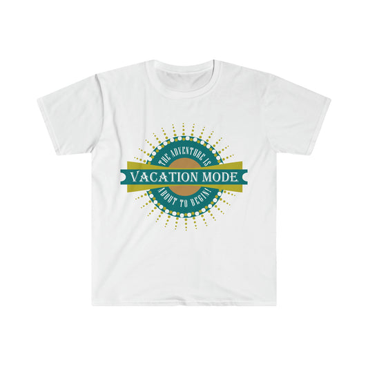 Vacation Mode The Adventure Is About To Begin T-Shirt