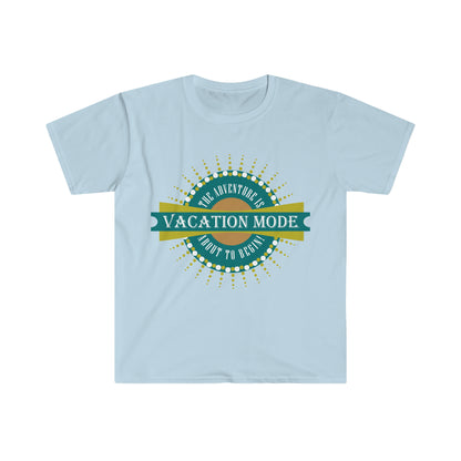 Vacation Mode The Adventure Is About To Begin T-Shirt