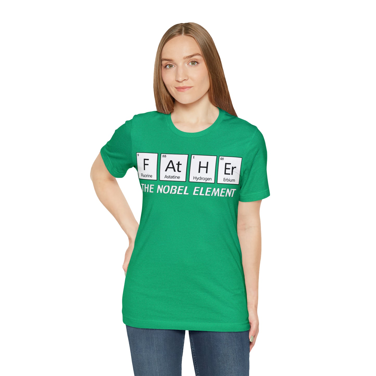 Father The Nobel Element T-Shirt