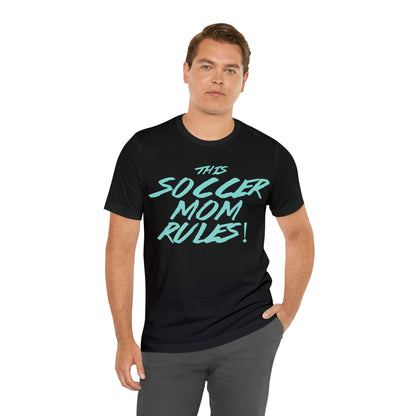 Soccer mom rules T-Shirt