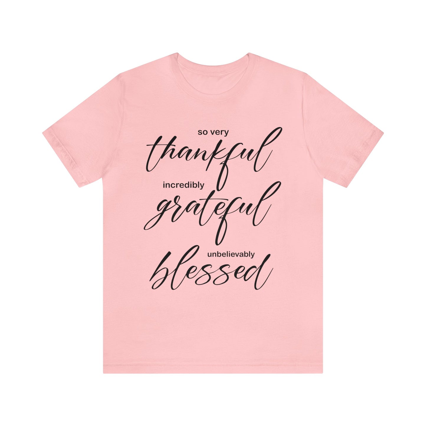 Thankful-Grateful-blessed T-Shirt