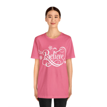 Believe T-Shirt