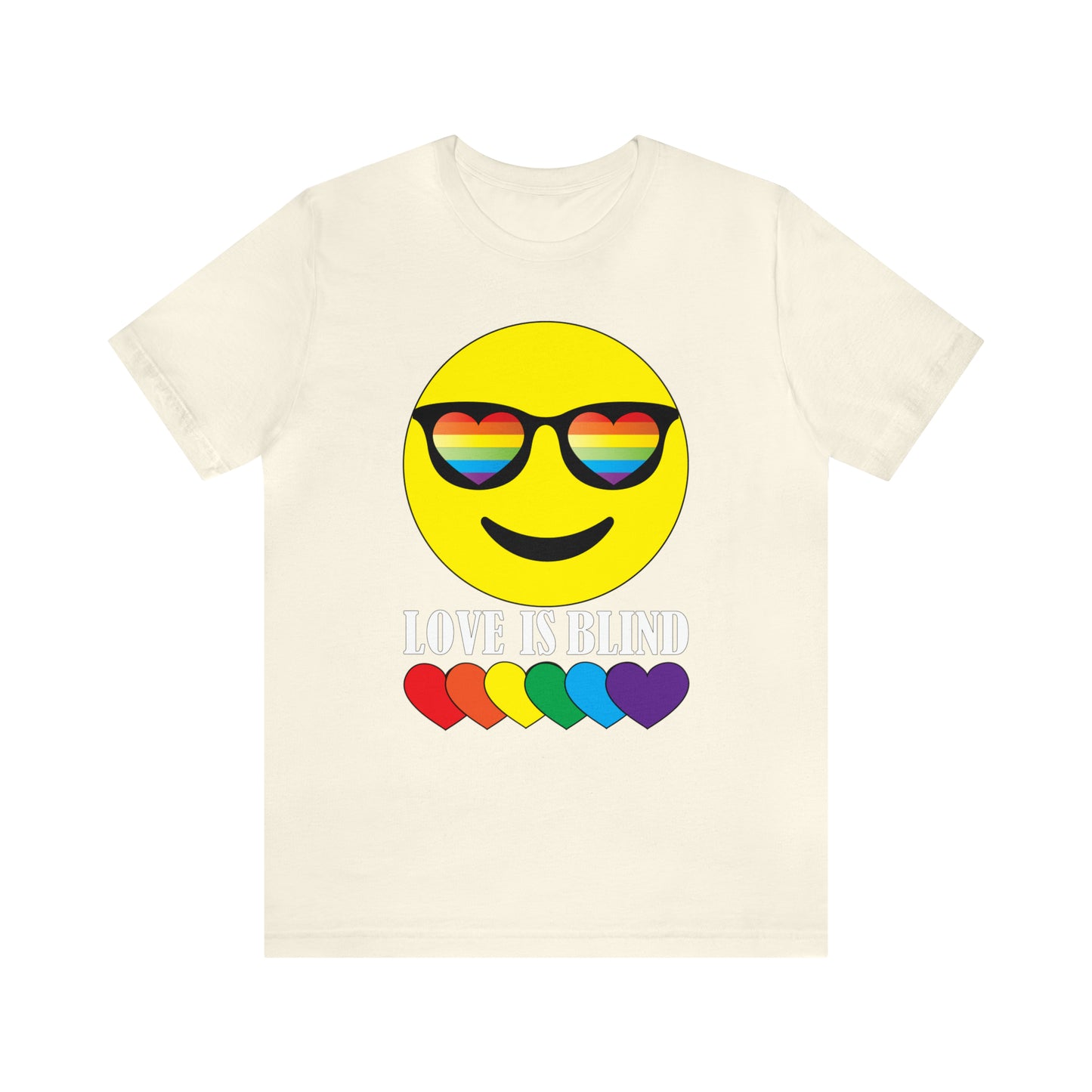 LOVE IS BLIND T-Shirt