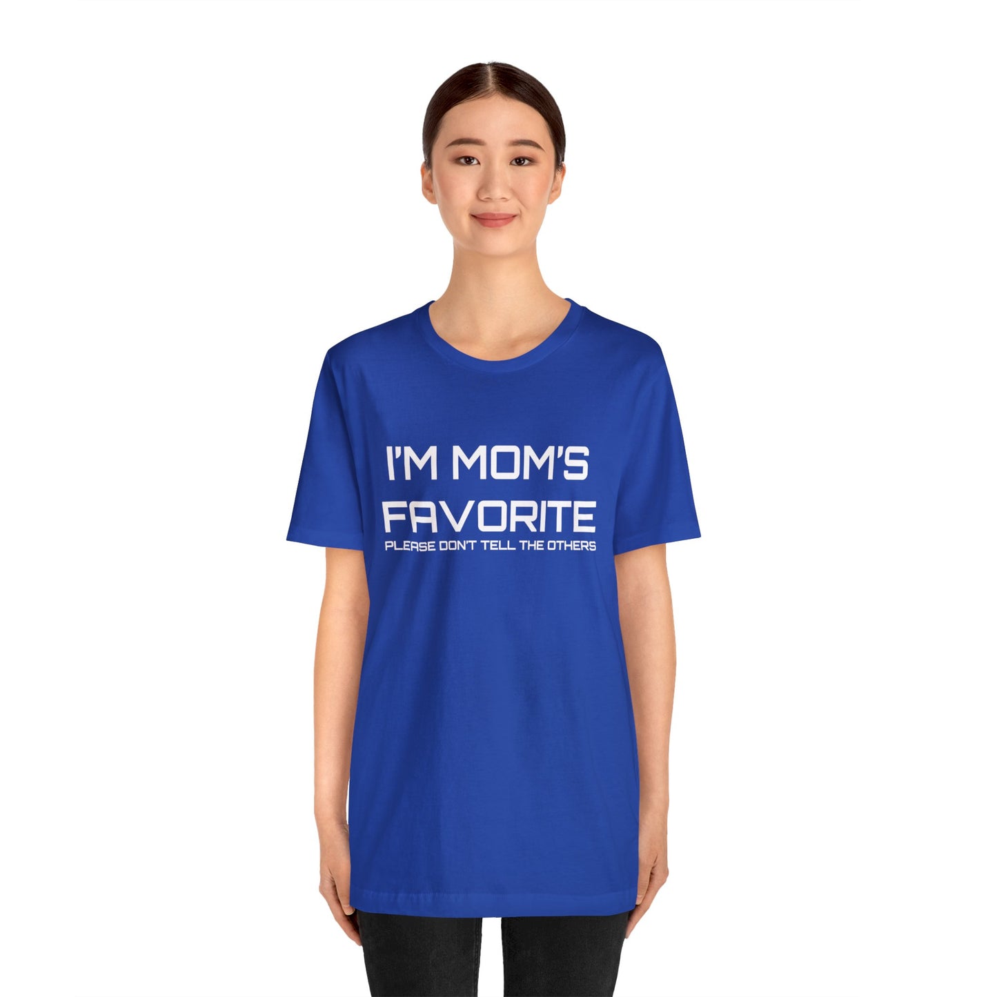 Mom's favorite child T-Shirt