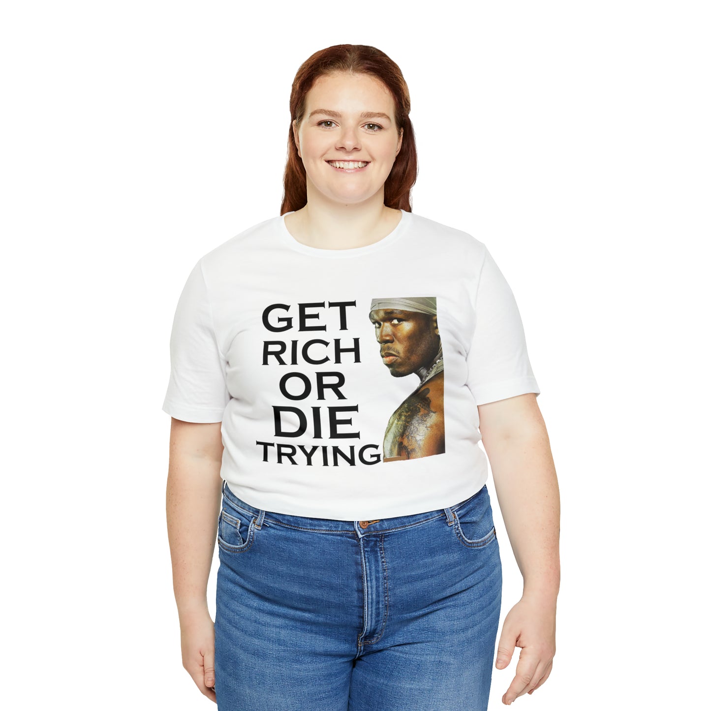 Get rich or die trying T-Shirt