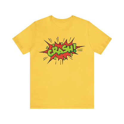 CRASH! T-Shirt