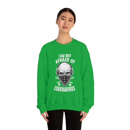 I Am Not Afraid of Anything Crewneck Sweatshirt