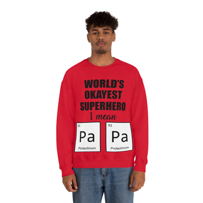 World Okayest Superhero Crewneck Sweatshirt