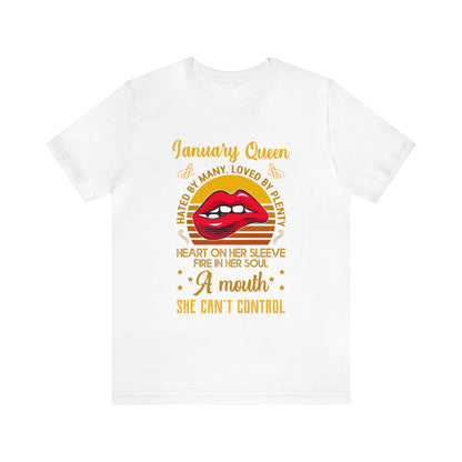 January Queen T-Shirt