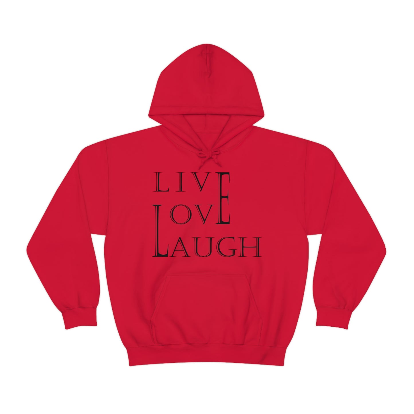 Live Love Laugh Hoodie