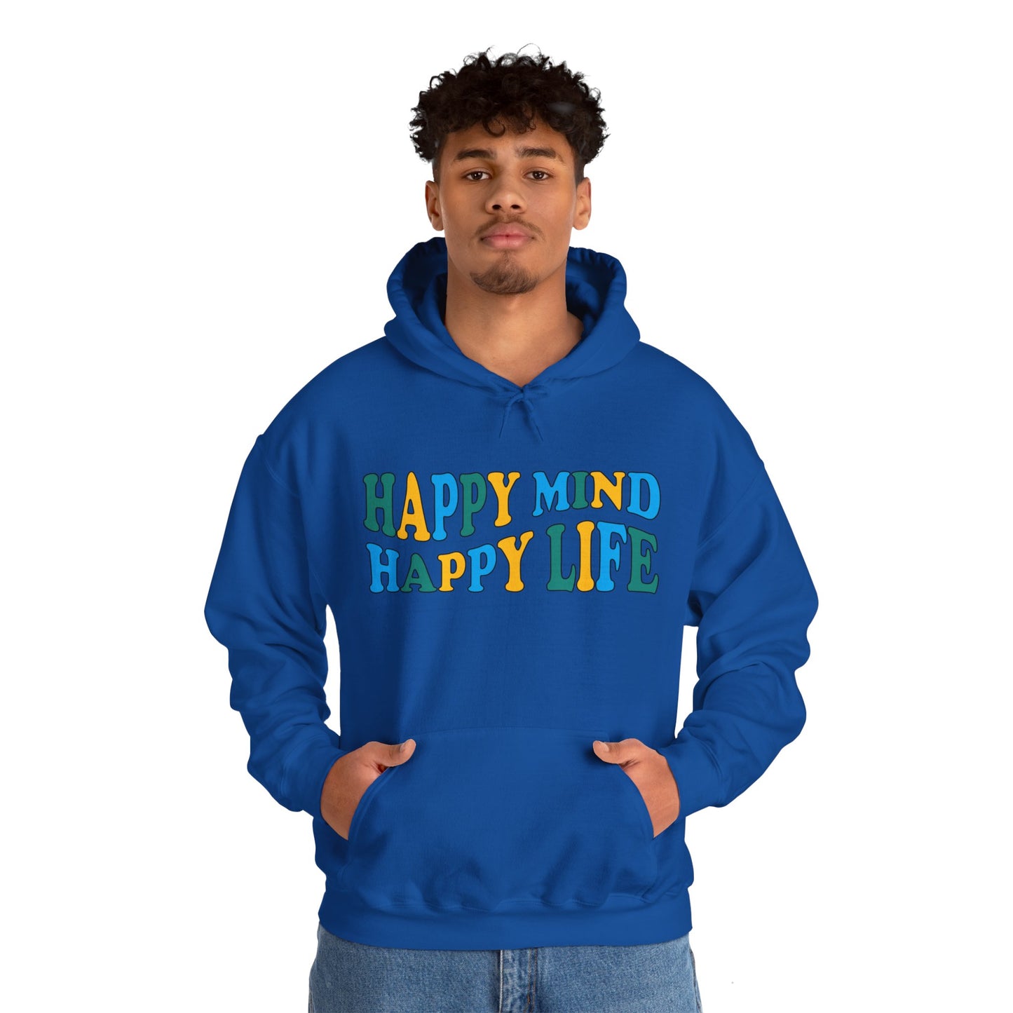 Happy mind Happy life Hoodie