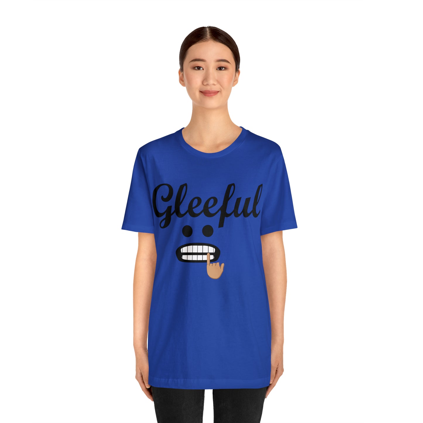 Gleeful T-Shirt