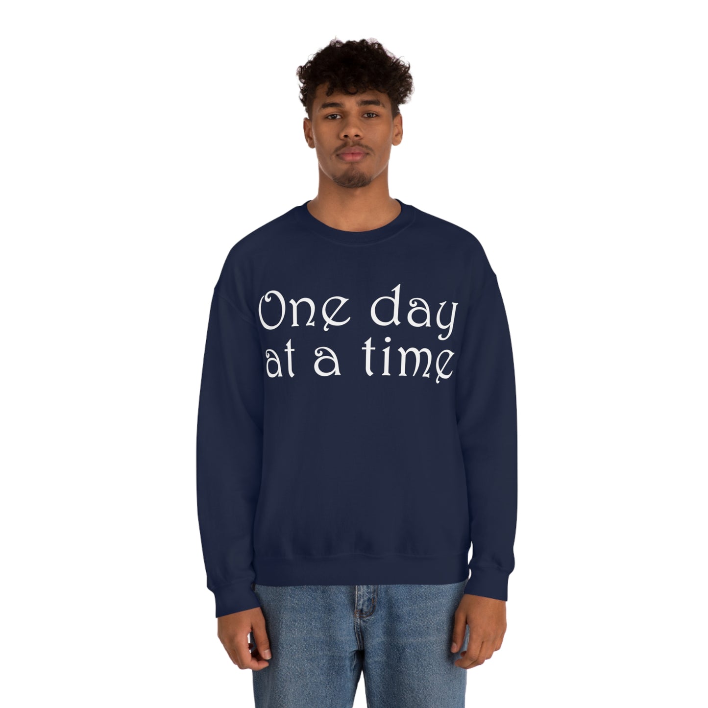 One-Day-at-a-time Crewneck Sweatshirt