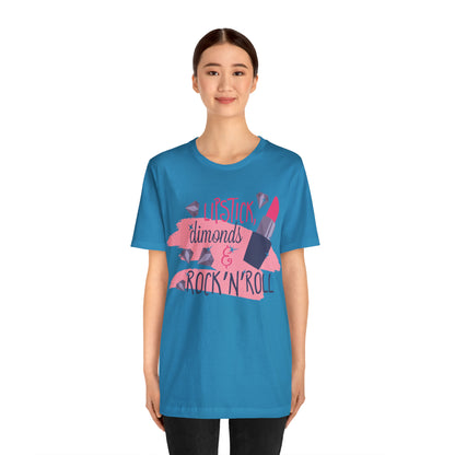 Lipstick-Diamonds and Rock & Roll T-Shirt