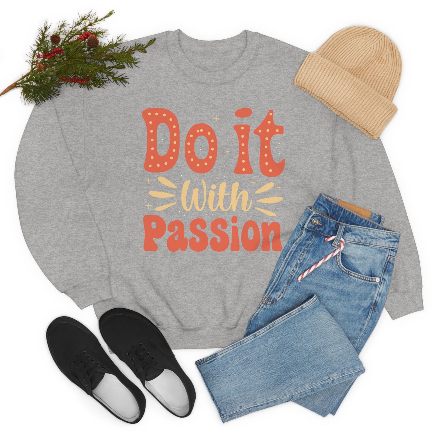 Do It with Passion Crewneck Sweatshirt