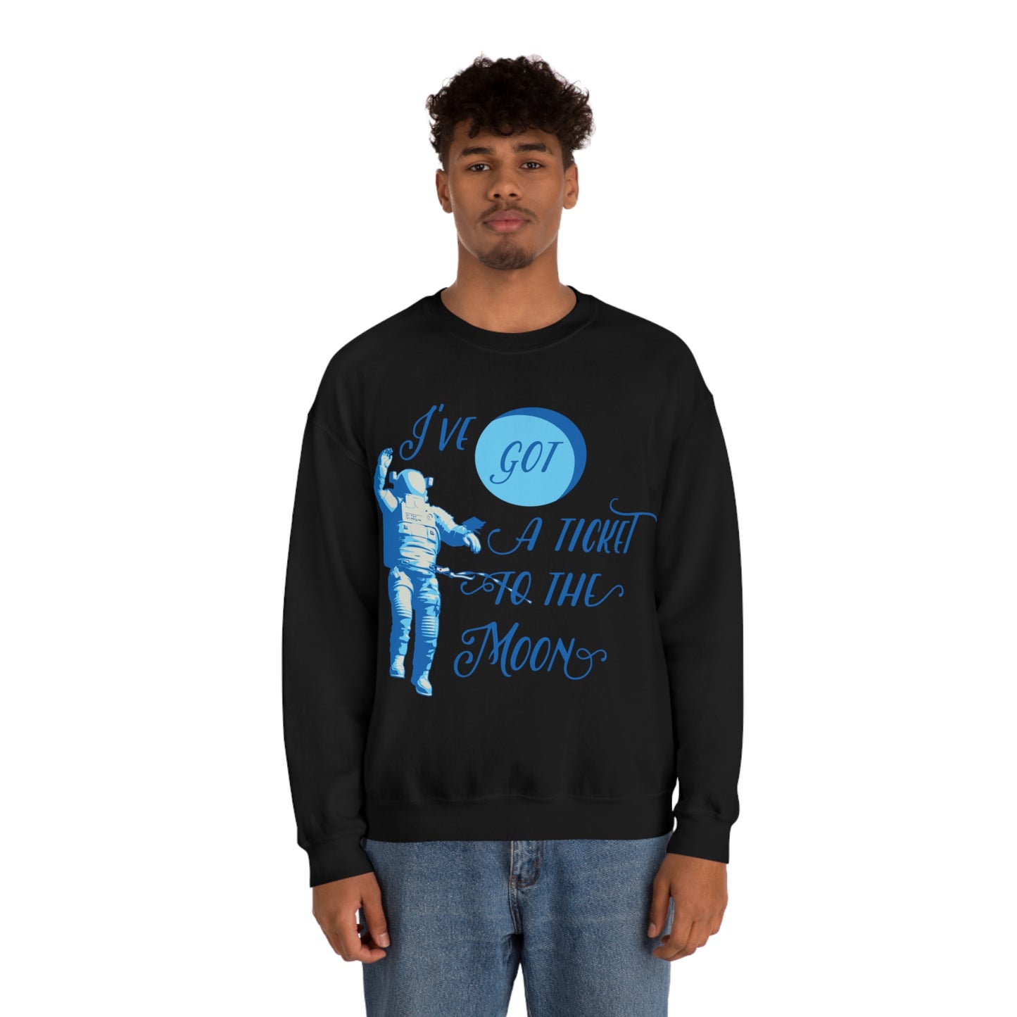 Got a ticket to the moon Crewneck Sweatshirt