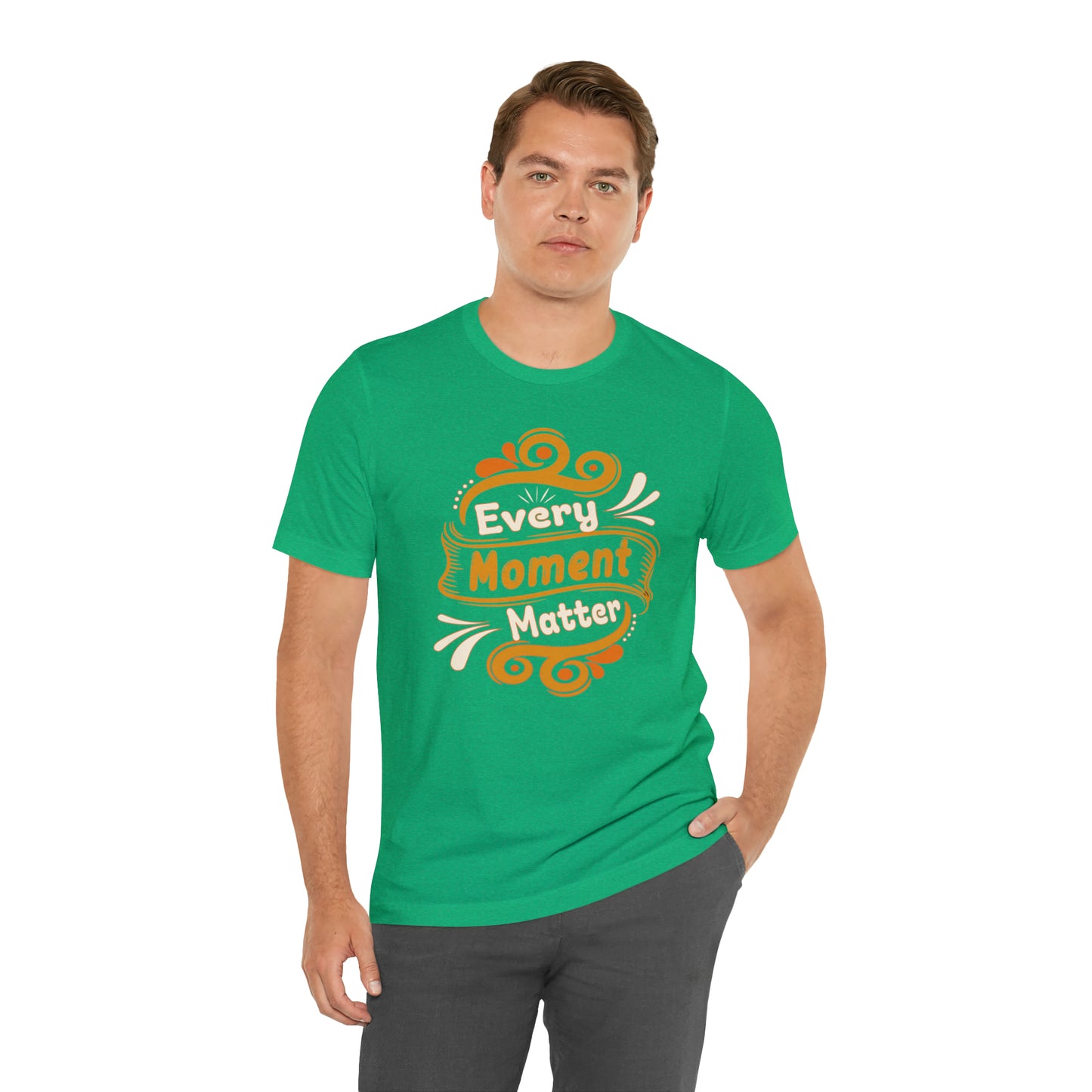 Every Moment Matter T-Shirt