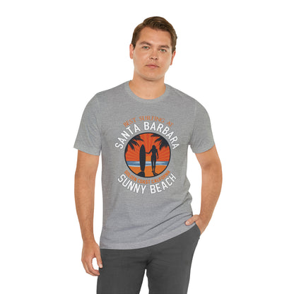 Santa Barbara sunny beach T-Shirt