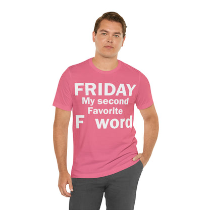 Friday tee T-Shirt