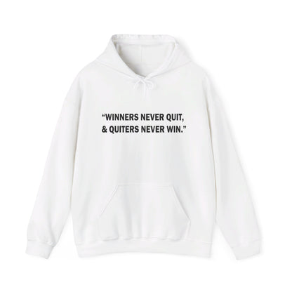 Winners never quit Hoodie