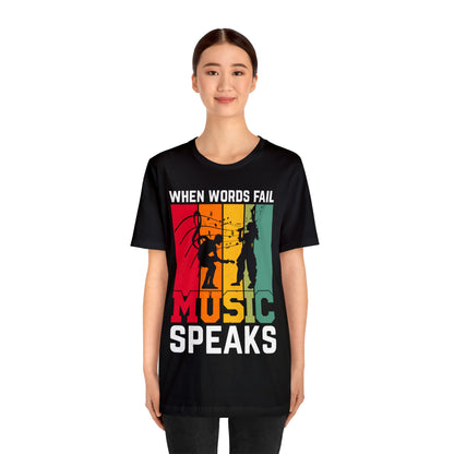 When words fail music speaks vintage T-Shirt