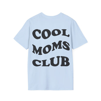 Cool Moms Club T-Shirt