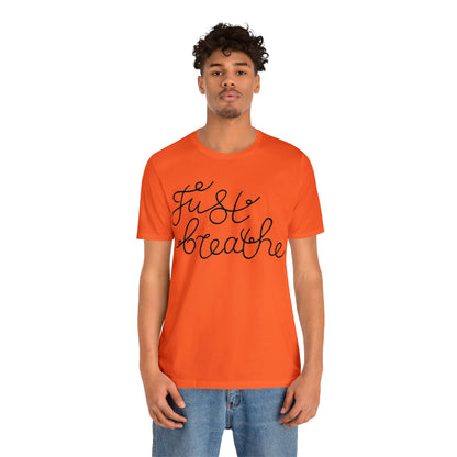 Just Breathe T-Shirt