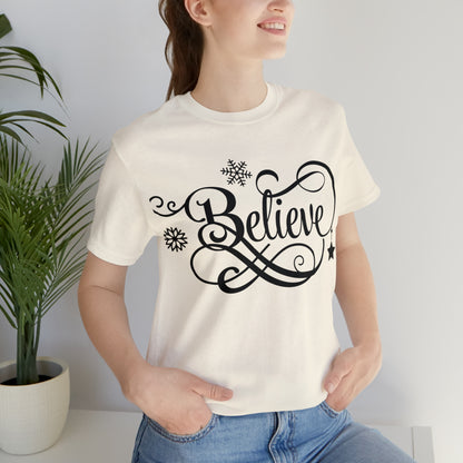 Believe T-Shirt