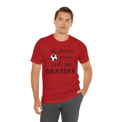 Grandpa Favorite Soccer Player T-Shirt