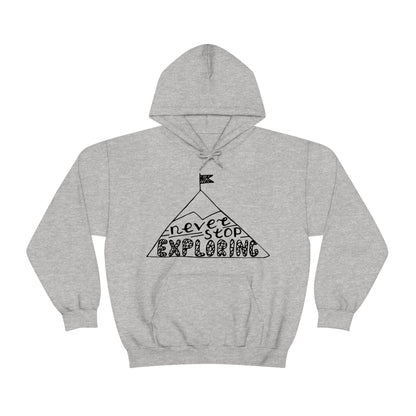 Never stop exploring Hoodie