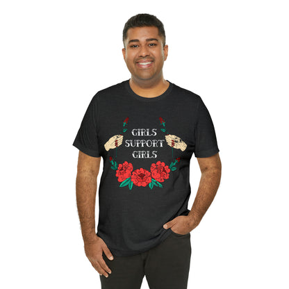 Girls Support Girls T-Shirt