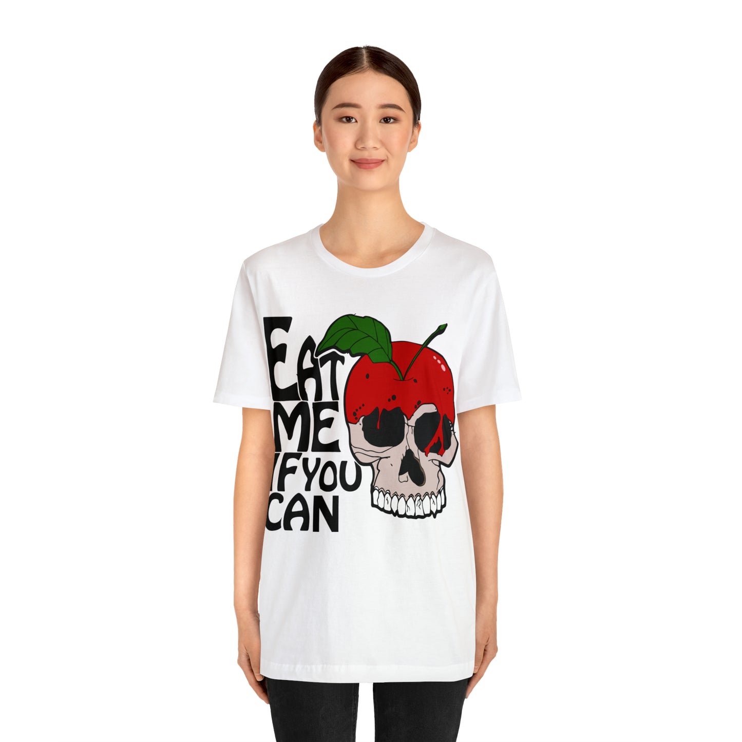 Eat me if you can T-Shirt