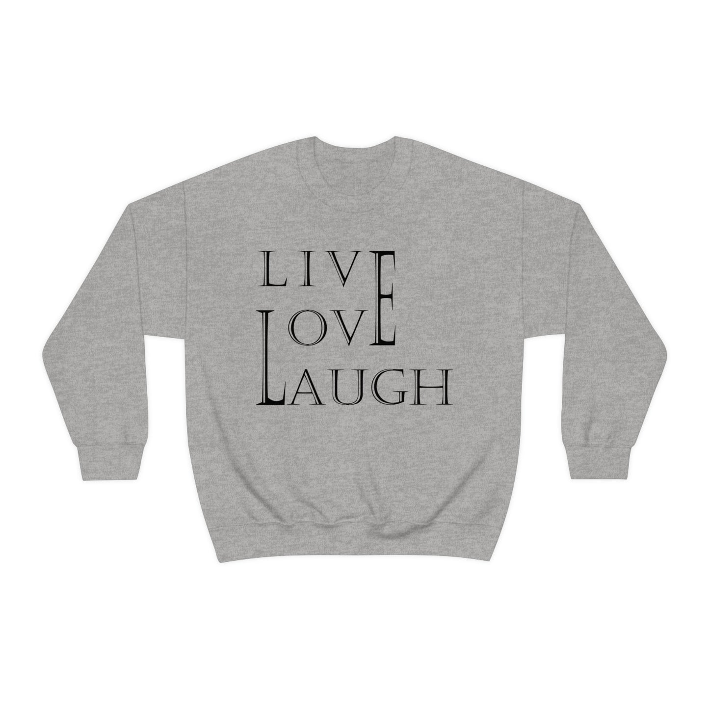 Live Love Laugh Crewneck Sweatshirt