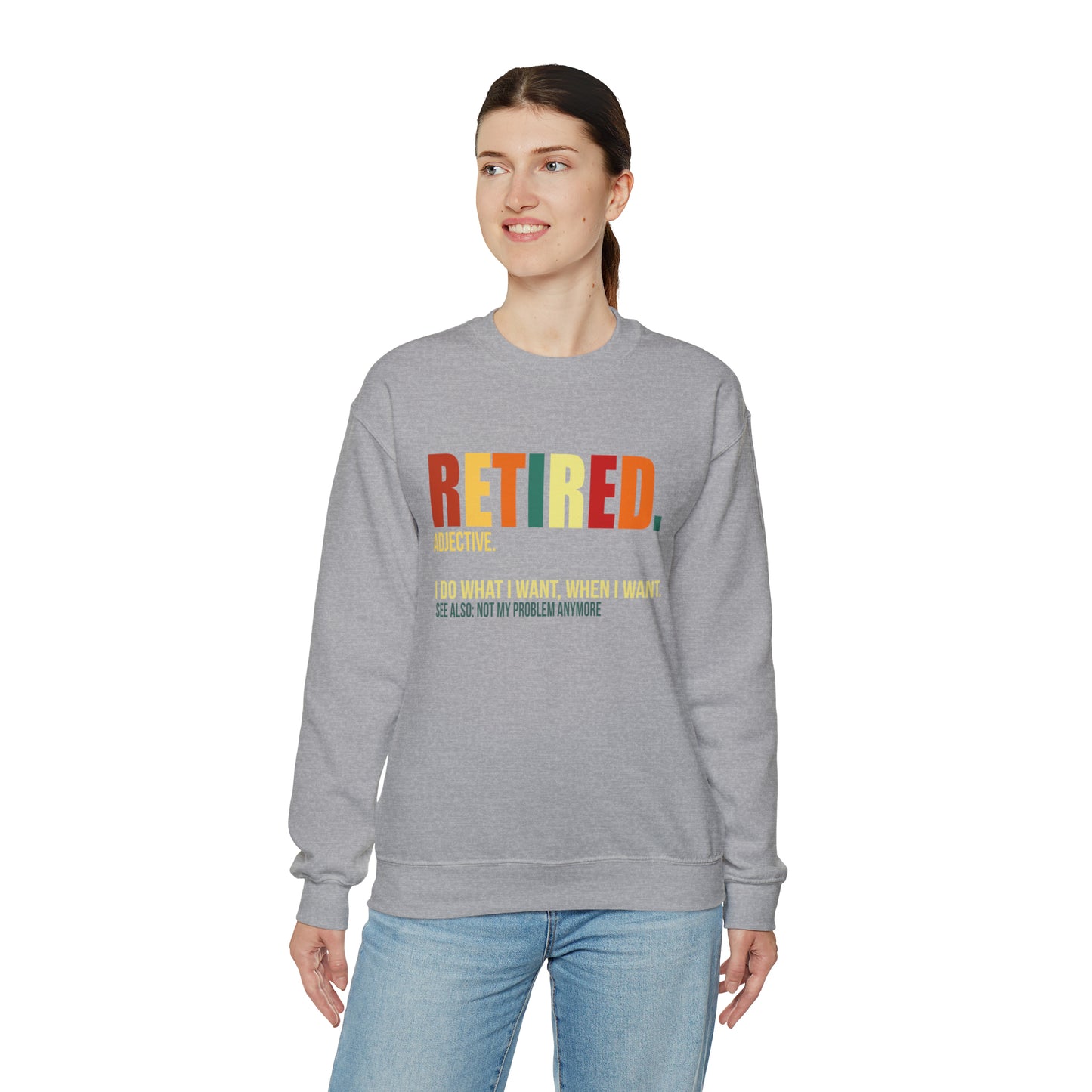 Retired Funny Crewneck Sweatshirt