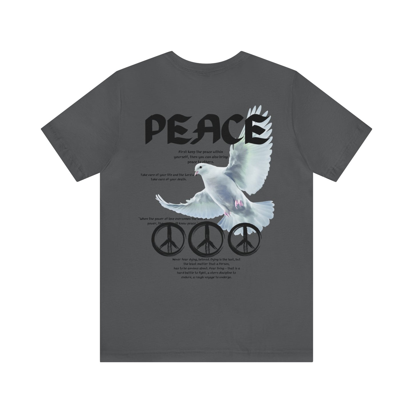 The Power Of Peace T-Shirt