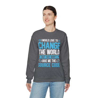 I would love to change the world Crewneck Sweatshirt