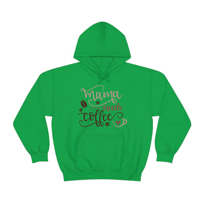 Mama_needs_coffee Hoodie