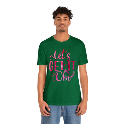 Let's Get It On T-Shirt