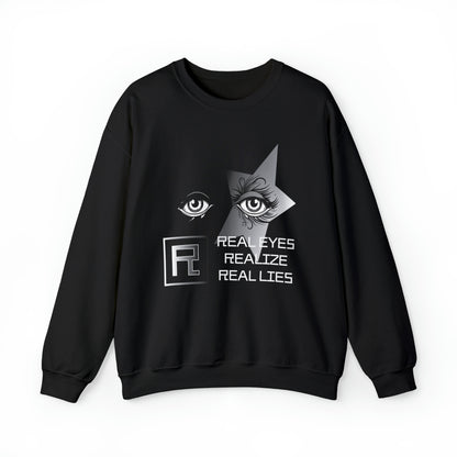 Real eyes Crewneck Sweatshirt