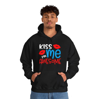 Kiss Me I'm Awesome Hoodie