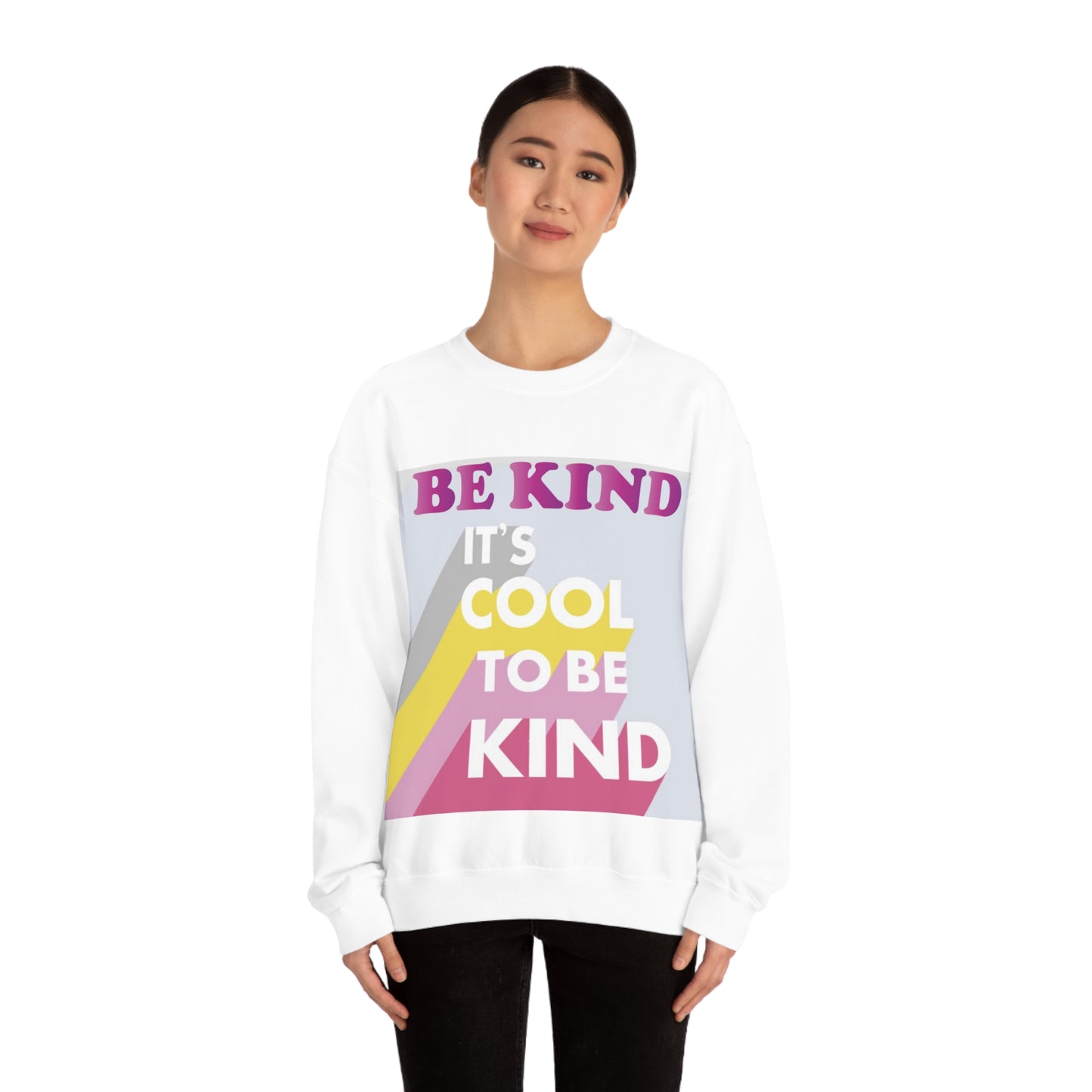 It's Cool to Be Kind Crewneck Sweatshirt